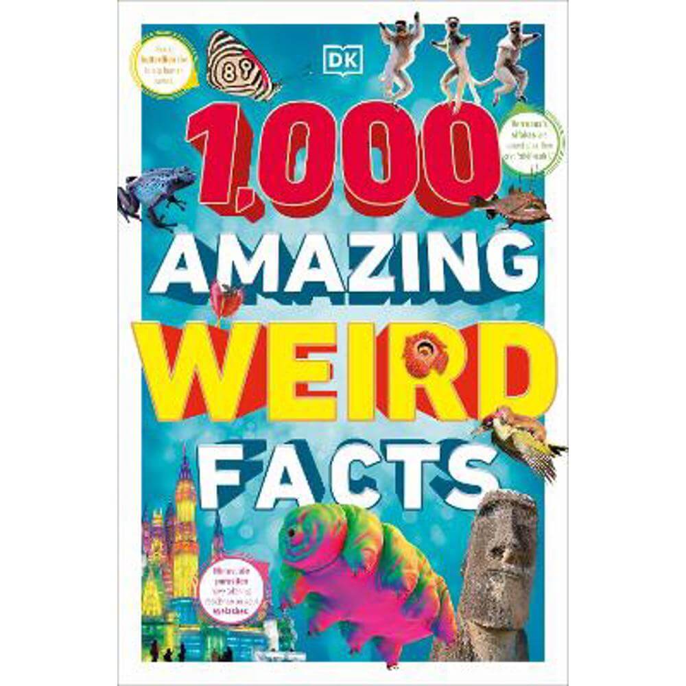 1,000 Amazing Weird Facts (Paperback) - DK